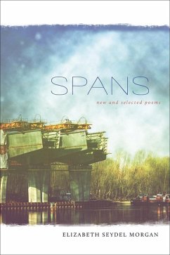 Spans (eBook, ePUB) - Morgan, Elizabeth Seydel