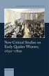 New Critical Studies on Early Quaker... - Bild 1
