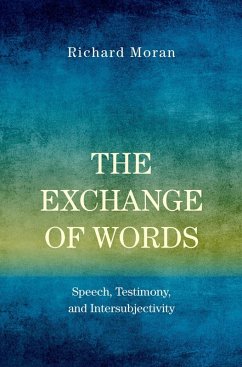 The Exchange of Words (eBook, ePUB) - Moran, Richard