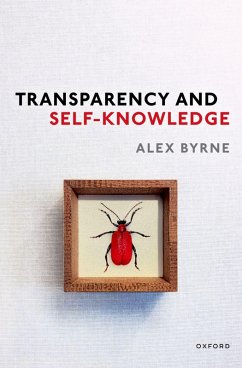 Transparency and Self-Knowledge (eBook, ePUB) - Byrne, Alex