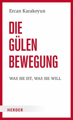 Die Gülen Bewegung (eBook, ePUB) - Karakoyun, Ercan