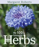 My 100 Favourite Herbs (eBook, ePUB)