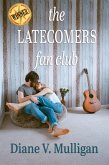 The Latecomers Fan Club (eBook, ePUB)