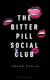 The Bitter Pill Social Club (eBook, ePUB)