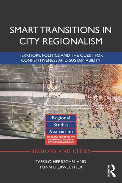 Smart Transitions in City Regionalism (eBook, ePUB) Smart Transitions in City Regionalism (eBook, ePUB)