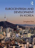 Eurocentrism and Development in Korea (eBook, ePUB)