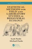 Statistical Methods for Field and Laboratory Studies in Behavioral Ecology (eBook, ePUB)