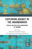 Exploring Agency in the Mahabharata (eBook, ePUB)