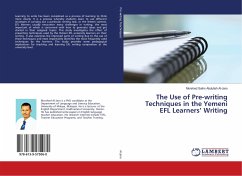 The Use of Pre-writing Techniques in the Yemeni EFL Learners' Writing