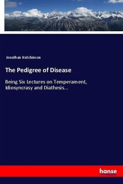 The Pedigree of Disease - Hutchinson, Jonathan