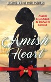 Amish Heart (Amish Sickness and Health, #1) (eBook, ePUB)