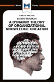 An Analysis of Ikujiro Nonaka's A Dynamic Theory of Organizational Knowledge Creation (eBook, ePUB)