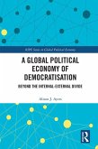 A Global Political Economy of Democratisation (eBook, ePUB)