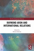 Raymond Aron and International Relations (eBook, ePUB)