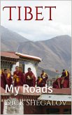 My Roads Tibet (eBook, ePUB)