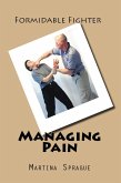 Managing Pain (Formidable Fighter, #11) (eBook, ePUB)