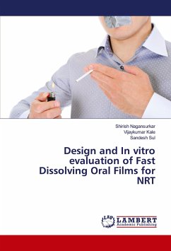 Design and In vitro evaluation of Fast Dissolving Oral Films for NRT