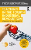 Teaching in the Fourth Industrial Revolution (eBook, ePUB)