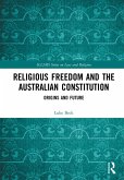 Religious Freedom and the Australian Constitution (eBook, ePUB)