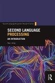 Second Language Processing (eBook, ePUB)