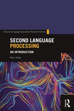 Second Language Processing (eBook, ePUB) - Jiang, Nan