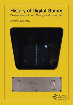 History of Digital Games (eBook, ePUB) - Williams, Andrew