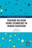 Teaching Religion Using Technology in Higher Education (eBook, ePUB)
