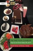 The Fake Food Cookbook (eBook, ePUB)