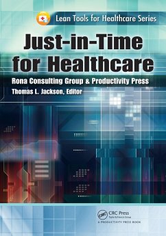 Just-in-Time for Healthcare (eBook, ePUB) - Jackson, Thomas L.