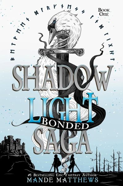 Bonded (ShadowLight Saga, #1) (eBook, ePUB) Bonded (ShadowLight Saga, #1) (eBook, ePUB)