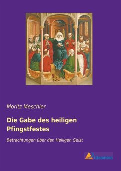 Cover Die Gabe des heiligen Pfingstfestes