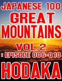 Japanese 100 Great Mountains Vol.2: Episode 006-010 (eBook, ePUB)