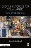 Creative Practices for Visual Artists (eBook, ePUB)