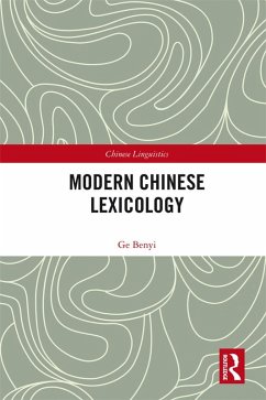 Modern Chinese Lexicology (eBook, ePUB) - Benyi, Ge