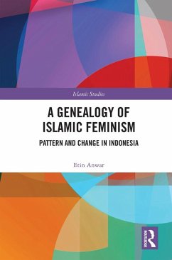 A Genealogy of Islamic Feminism (eBook, ePUB) - Anwar, Etin