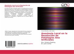 Anestesia Local en la Resolución de Patologías Ano Orificiales