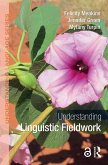 Understanding Linguistic Fieldwork (eBook, ePUB)