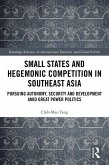 Small States and Hegemonic Competition in Southeast Asia (eBook, ePUB)