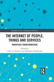 The Internet of People, Things and Services (eBook, ePUB)