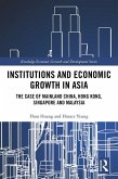 Institutions and Economic Growth in Asia (eBook, ePUB) Institutions and Economic Growth in Asia (eBook, ePUB)
