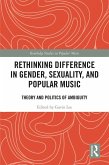 Rethinking Difference in Gender, Sexuality, and Popular Music (eBook, ePUB)