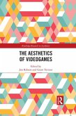 The Aesthetics of Videogames (eBook, ePUB)