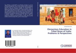 Elementary Education in Tribal Areas of India: Problems & Perspectives