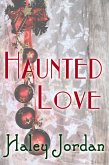 Haunted Love (eBook, ePUB)