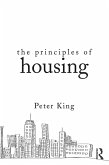 The Principles of Housing (eBook, ePUB)