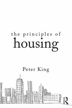The Principles of Housing (eBook, ePUB) - King, Peter