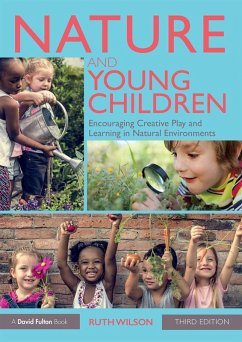 Nature and Young Children (eBook, ePUB) - Wilson, Ruth