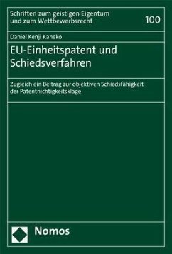 EU-Einheitspatent und Schiedsverfahren - Kaneko, Daniel Kenji