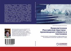 Kriolitozona Rossijskoj Arktiki - proizwodnaq klimata i tektoniki
