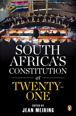 South Africa's Constitution at Twenty-one (eBook, ePUB)